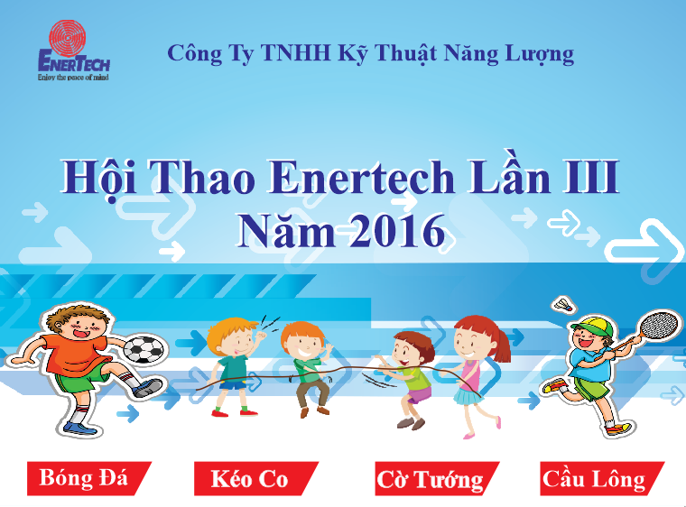 Hội Thao Enertech Lần III  Năm 2016